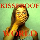 BOYD BROZ - Kissproof World