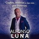 Alfonso Luna - Ya S Que Tienes Novio Deuda