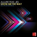 Allure feat JES - Show Me the Way Dan Thompson Remix