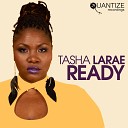 Tasha LaRae DJ Spen - Ready DJ Spen Gary Hudgins Radio Edit