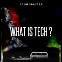 Sound Project 21 - Tube Off Original Mix
