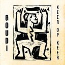 Goudi feat Ron Reuman Esther Lybeert - Keer Op Keer