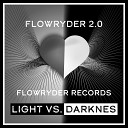 Flowryder - We Are All Extended Version