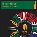 The Heavy Quarterz - Hungry Hyenas Original MIx