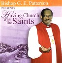 Bishop G E Patterson - Sho Nough
