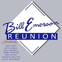 Bill Emerson - We ll Meet Again Sweetheart