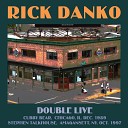 Rick Danko - Mystery Train Cubby Bear Chicago December 9…