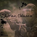 Adrian Oblanca - Extremo Sur Original Mix