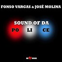 Fonso Vargas Jose Molina - Sound Of Da Police Original CH Mix
