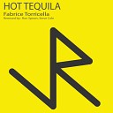 Fabrice Torricella - Hot Tequila Steve Cole Remix