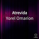 Yorel Omarion - Atrevida