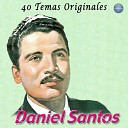 Daniel Santos feat Cuarteto de Pedro Flores - Esperanza In til