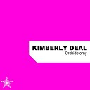 Kimberly Deal - Orchidotomy