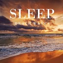 For Sleep - Ocean Waves for Sleeping Part 03