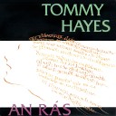 Tommy Hayes - Mr P C