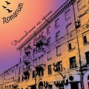Romanum - Расставание на крыше