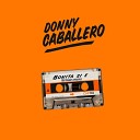 Donny Caballero feat Chelito de Castro - Bonita Si E Extended Version