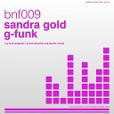 Sandra Gold - G Funk Original Mix