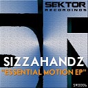 Sizzahandz - Sex Machine Original Mix