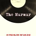 The Murmur - Wake Me Up