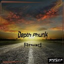 Depth Phunk - Road Original Mix