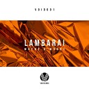 Wayne Woods - Lambarai Original Mix
