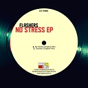Flashers - No Stress Original Mix