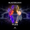 Blasterjaxx - Double Lives