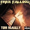 Tom McNally - Free Fallin