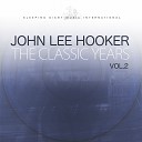 John Lee Hooker - Slim s Stomp