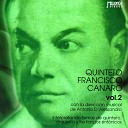 Quinteto Francisco Canaro - Un Tango para Bailar