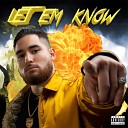 Angel T - Let Em Know