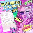 Yung Yuta feat DJ Paper - Hello Hater