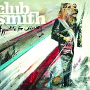 Club Smith - Young Defeatists
