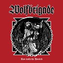 Wolfbrigade - No Reward