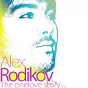 Alex Rodikov - My radio NEW 2011