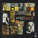 Visitors - In The Eye Of The Storm