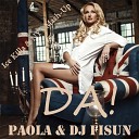 Misha Pioner Annet vs Paola DJ Fisun - Paola DJ Fisun Да Ice Killa NY s Mash Up