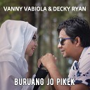 Vanny Vabiola Decky Riyan - Pandai Takok