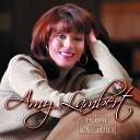 Amy Lambert - Tears Will Never Stain The Streets Of That…