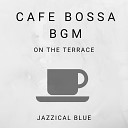 Jazzical Blue - Table on the Terrace