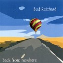 Bud Reichard - Incurable