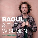 Raoul The Wisemen - Time
