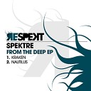 Spektre - Kraken Original Mix
