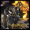 Dead Horse - A Death of Nothing Bass Heavy Remix