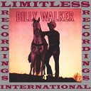 Billy Walker - Gotta Find A Way