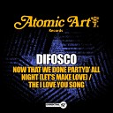 Difosco - The I Love You Song