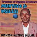 Ngoleni Brothers feat - Mwendwa Jane