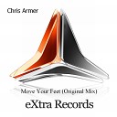 Chris Armer - Move Your Feet Original Mix