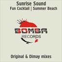 Fun - Sunrise Sound Fun Cocktail Original Mix